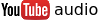 youtube audio